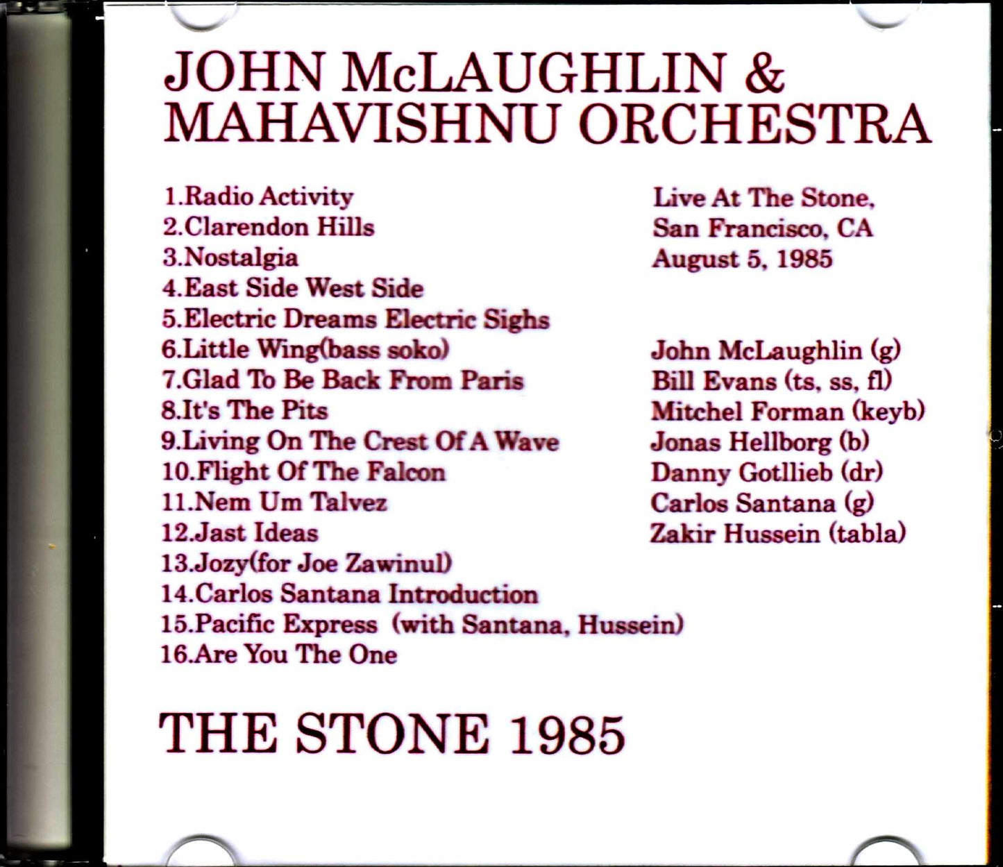 John McLaughlin & Mahavishnu Orchestra/CA,USA 1985