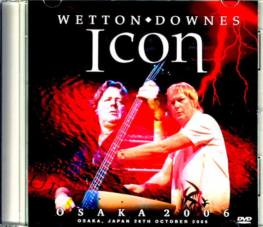 Icon John Wetton,Geoffrey Downes/Osaka,Japan 10.26.2006