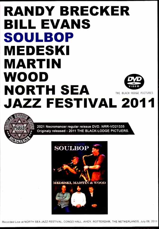 Randy Brecker Bill Evans Soulbop Randy Brecker Bill Evans/Netherlands 2011