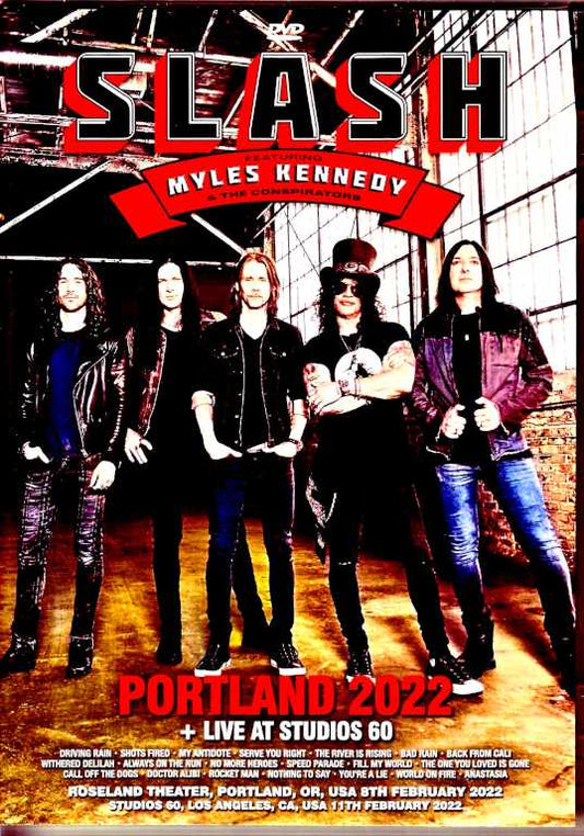 Slash Myles Kennedy and the Conspirators Slash/OR,USA 2022 & more