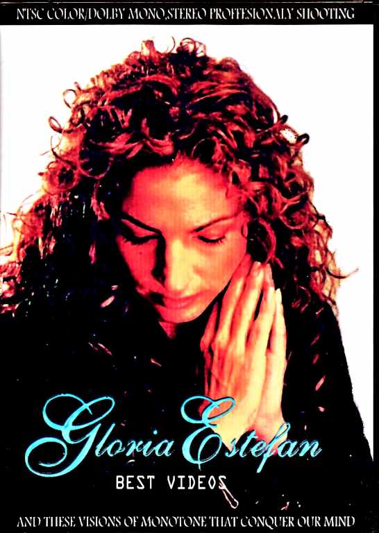 Gloria Estefan & Miami Sound Machine Gloria Estefan/Best Videos