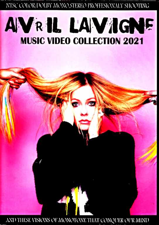 Avril Lavigne/Music Video Collection 2021