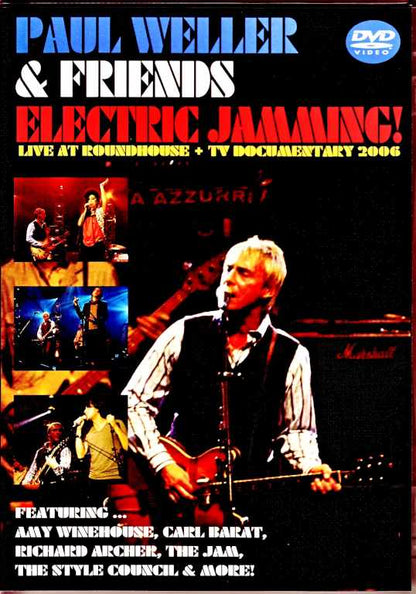 Paul Weller & Friends Paul Weller/London,UK 2006 & more