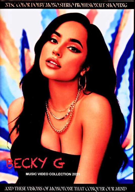 Becky G Becky G/Music Video Collection 2021