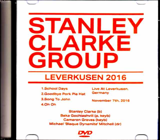 Stanley Clarke Group Stanley Clarke/Germany 2016