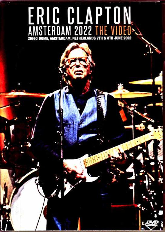 Eric Clapton/Amsterdam 2022 2Days Complete