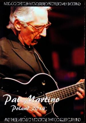 Pat Martino/Poland 2014