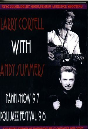 Larry Coryell,Andy Summers/Namn Show 1997 & more