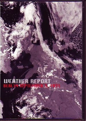 Weather Report/Berlin 1971