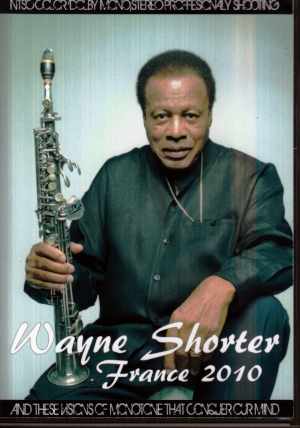 Wayne Shorter/France 2010