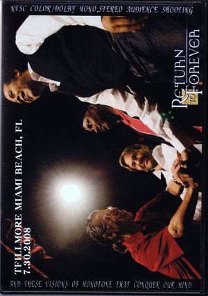 Return to Forever/Florida, USA 2008