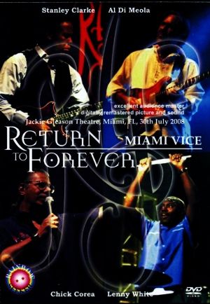 Return To Forever/USA 2008