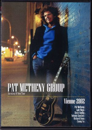 Pat Metheny,Lyle Mays,Richard Bona/France 2002