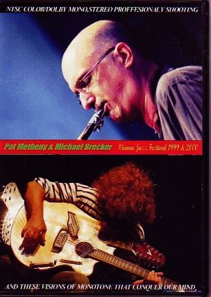 Pat Metheny/Vienna Jazz Festival '99 & '00