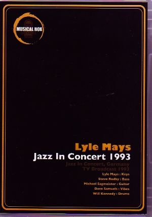 Lyle Mays/Live in Concert,Germany 1993