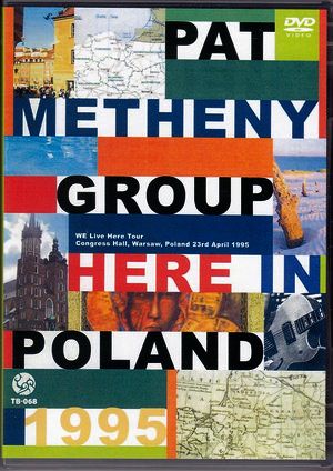 Pat Metheny/Warsaw, Poland 1995