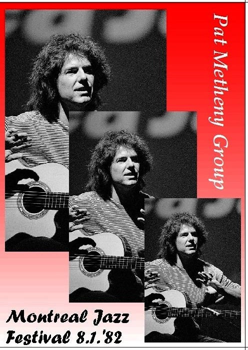 PAT METHENY GROUP/MONTREAL JAZZ FESTIVAL '82