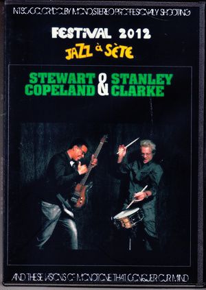 Stanley Clarke,Stewart Copeland/France 2012