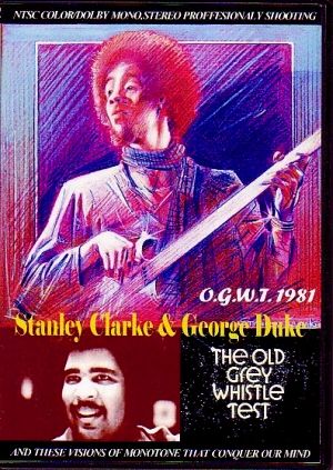 Stanley Clarke & George Duke/Old Gray Whistle 1981