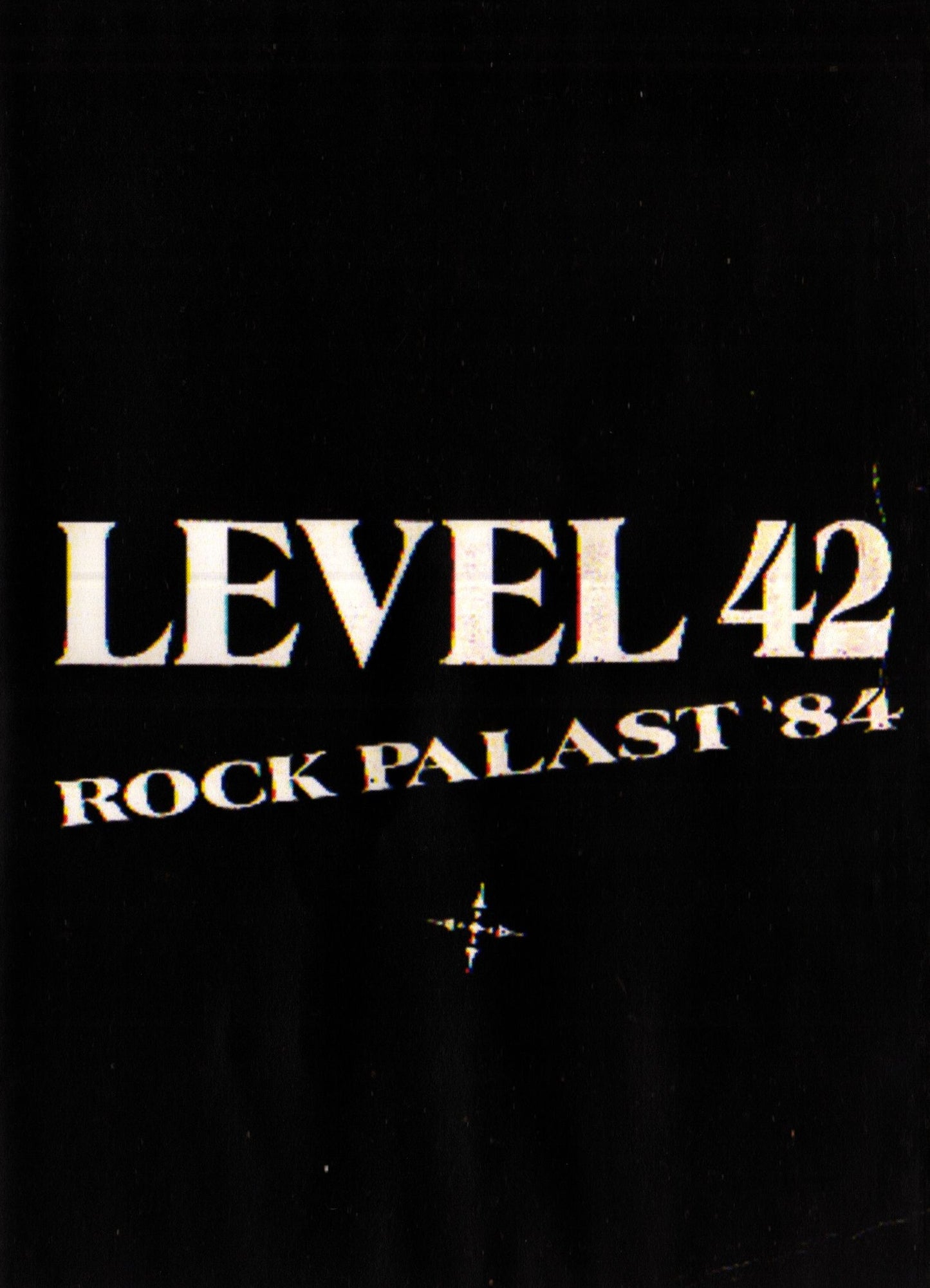 LEVEL 42/ROCKPALAST '84