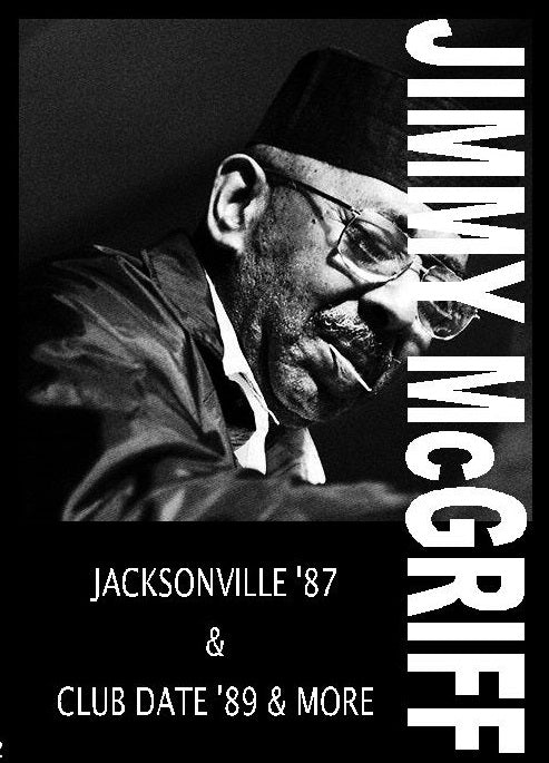 JIMMY McGRIFF/JACKSONVILLE '87 & CLUB DATE '89