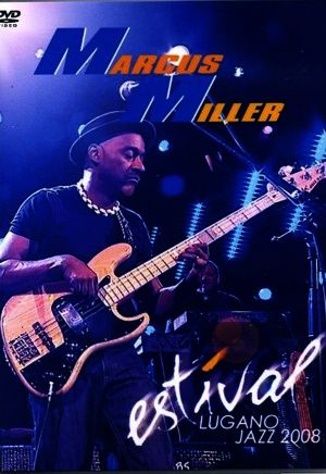 Marcus Miller/Switerland 2008
