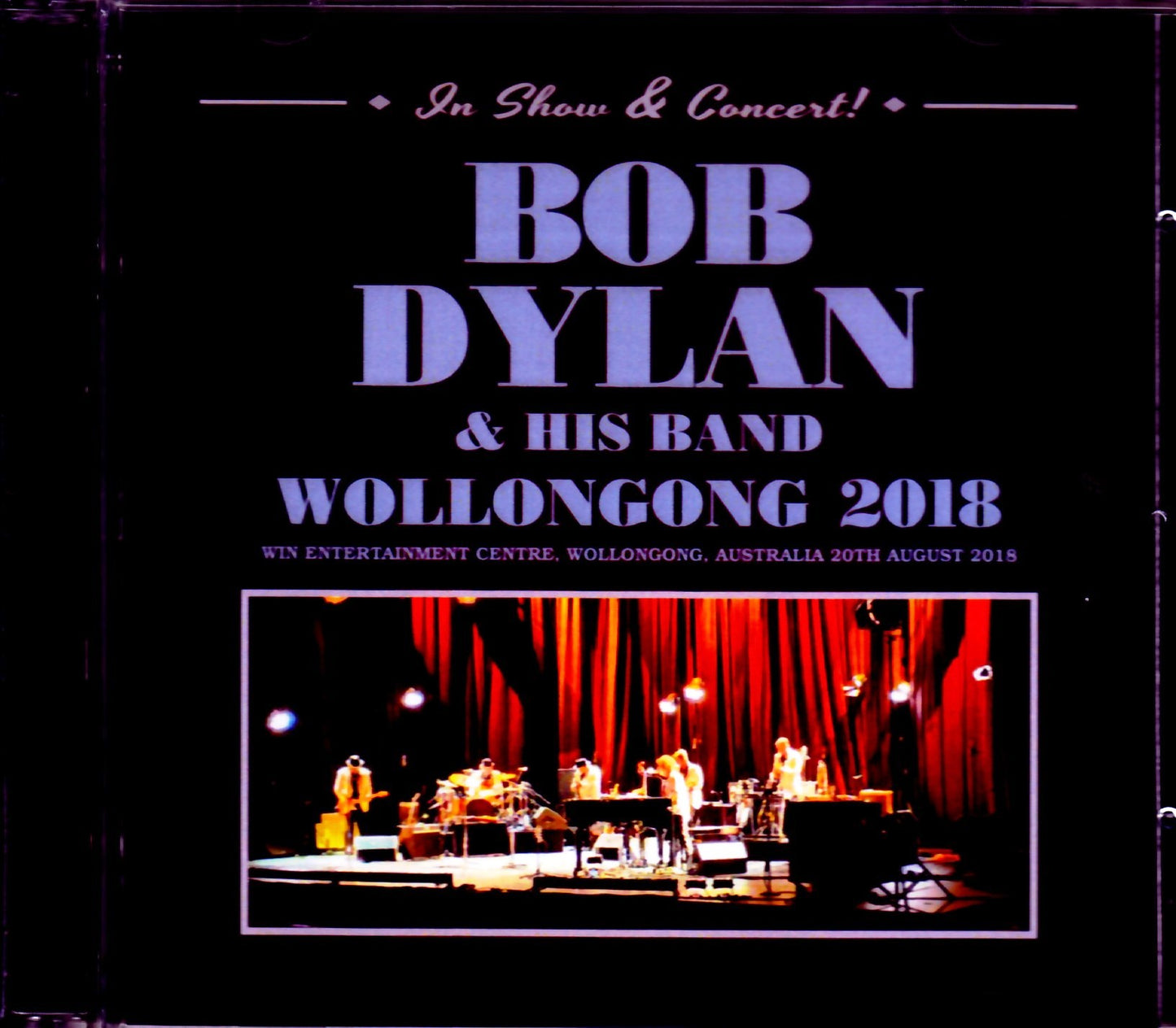 Bob Dylan/Wollongong,Australia 2018