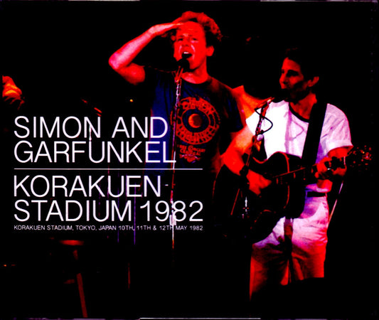 Simon and Garfunkel/Tokyo,Japan 1982 3Days