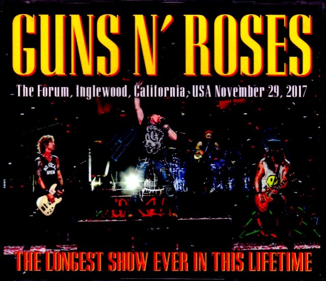 Guns N’ Roses /CA,USA 2017 AUD & SBD Ver.