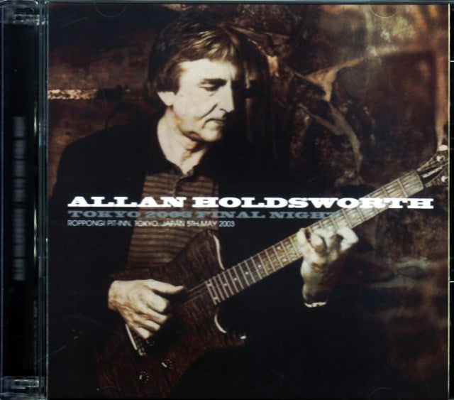 Allan Holdsworth Allan Holdsworth/Tokyo,Japan 2003