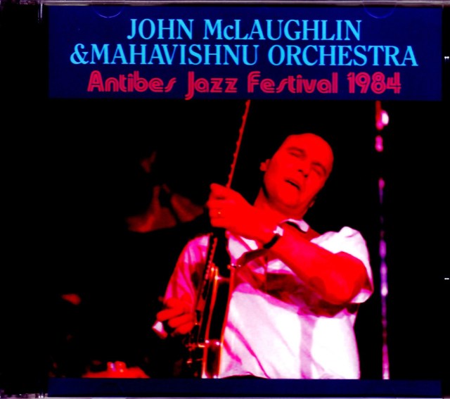 John McLaughlin,Mahavishnu Orchestra John McLaughlin/France 1984