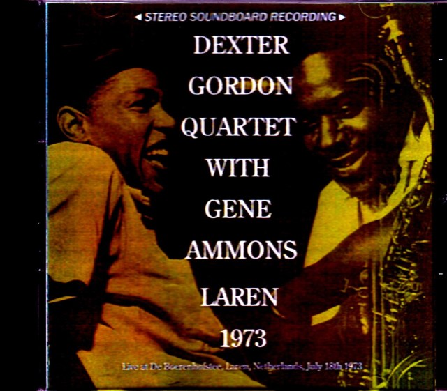 Dexter Gordon Quartet, Gene Ammons Dexter Gordon Gene Ammons/Netherlands 1973