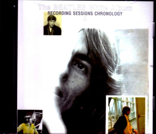 Beatles/White Album Recording Sessions Chronology Vol.4