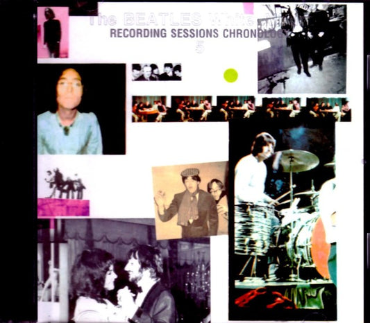 Beatles/White Album Recording Sessions Chronology Vol.5