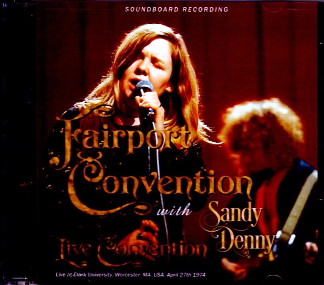 Fairport Convention/MA,USA 1974