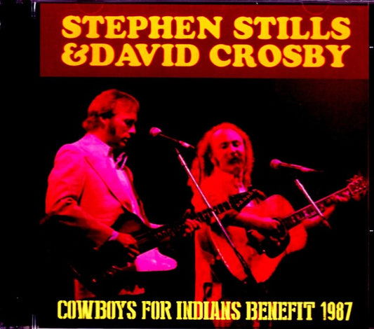 Stephen Stills, David Crosby Stephen Stills David Crosby/TX,USA 1987