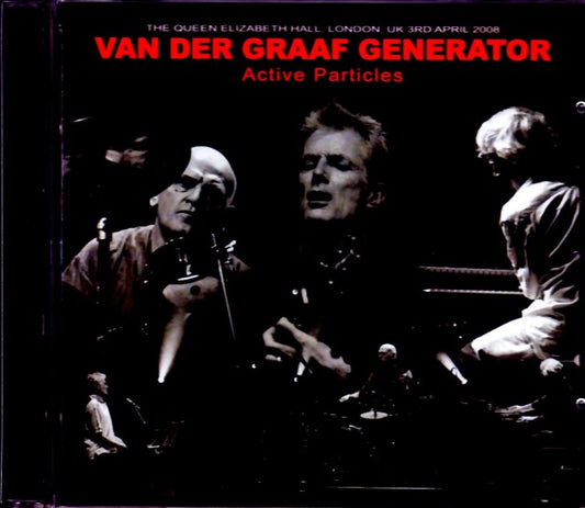 Van Der Graaf Generator/London, UK 2008