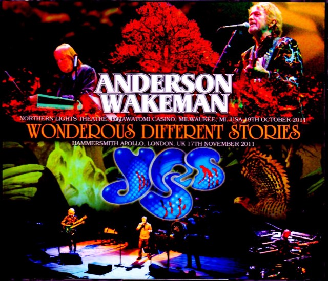 Anderson Wakeman Yes/London,UK 2011