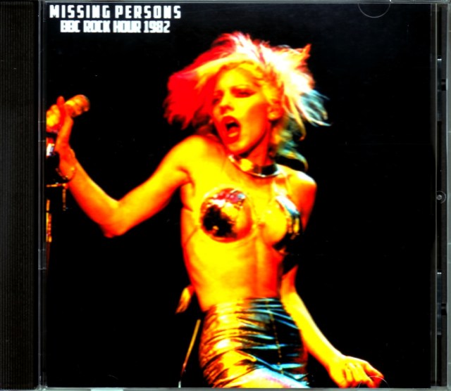 Missing Persons/London, UK 1982