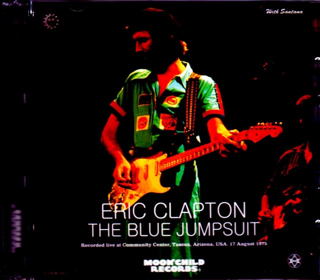 Eric Clapton/AZ,USA 1975