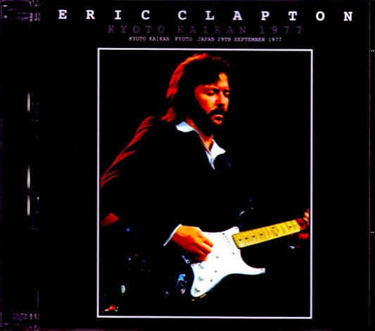 Eric Clapton/Kyoto,Japan 1977