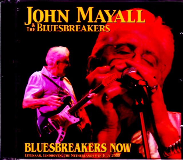 John Mayall & the Bluesbreakers John Mayall/Netherlands 2008