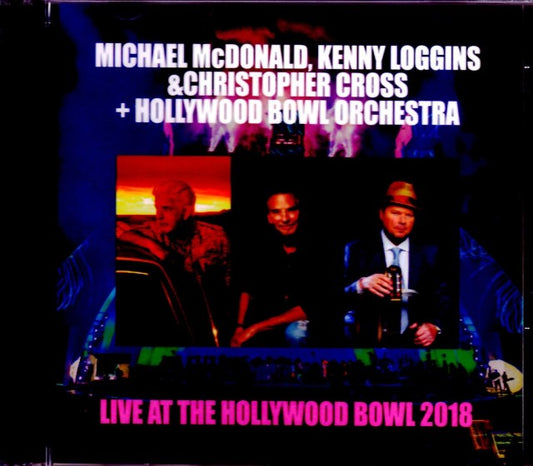 Michael McDonald,Kenny Loggins,Christopher Cross/CA,USA 2018