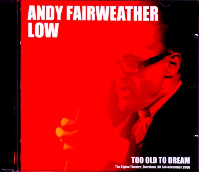 Andy Fairweather Low Andy Fairweather Low/UK 2008