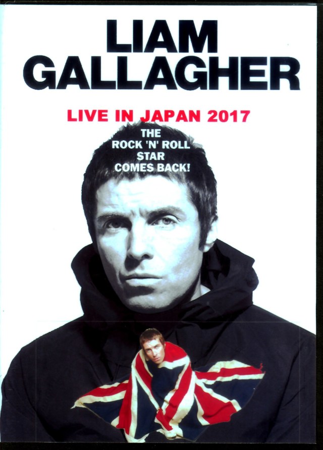 Liam Gallagher/Chiba,Japan 2017 & more