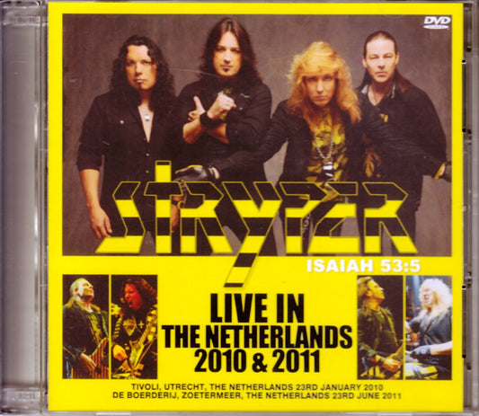 Stryper/Netherlands 2010 & 2011