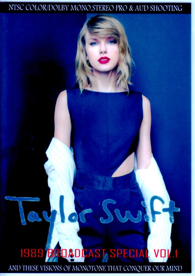 Taylor Swift/1989 Broadcast Special Vol.1