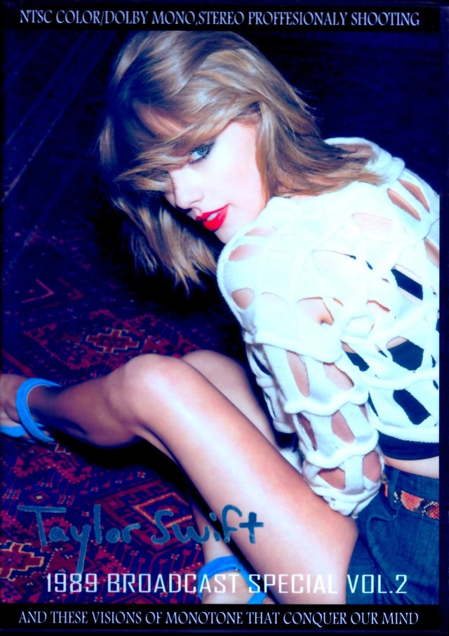 Taylor Swift/1989 Broadcast Special Vol.2