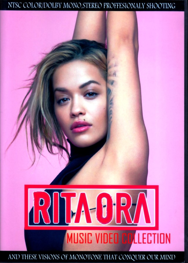 Rita Ora/Music Video Collection 2017