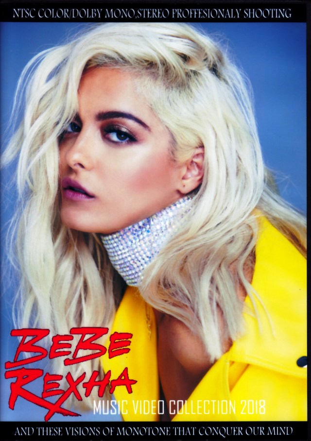 Bebe Rexha /Music Video Collection 2018